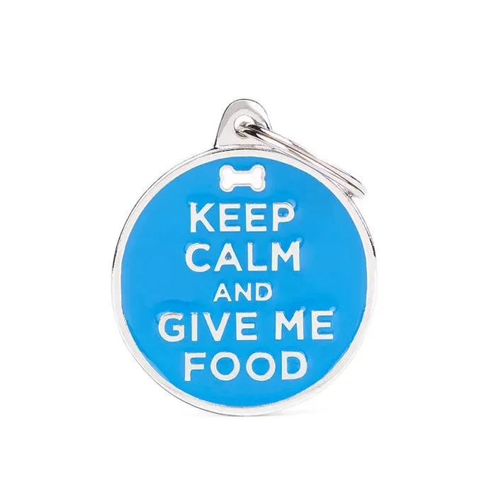Pet accessoriesKeep Calm & Give Me Food