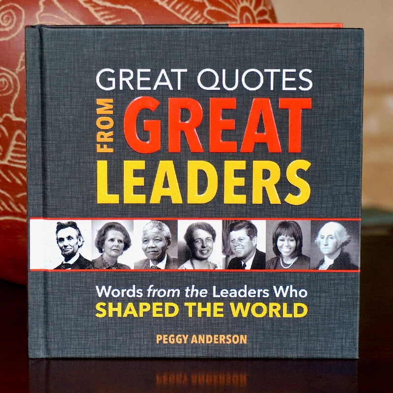 - Organic cotton dog bibsGreat Quotes from Great Leaders: Words from the Leaders Who Shaped the World
