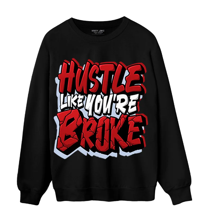 NastyJamz Cherry 11s Sweatshirt Match Hustle Like Broke