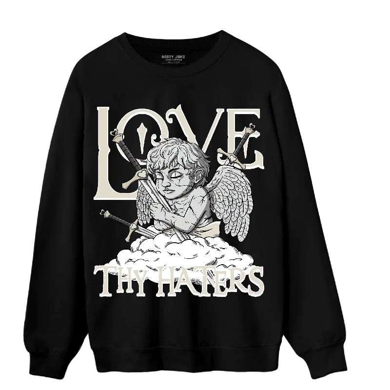 NastyJamz Gratitude 11s Sweatshirt Match Love Thy Haters Angel